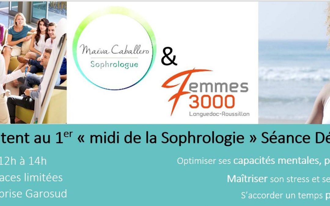 Midi de la Sophrologie par F3000 LR et Maéva CABALLERO
