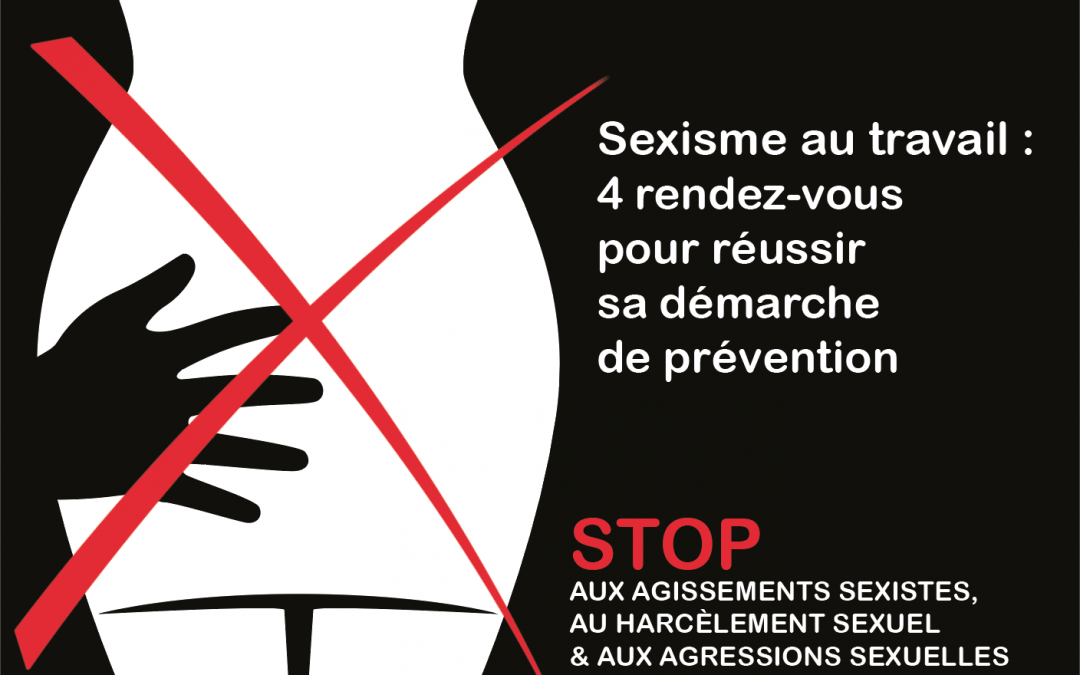 « Sexisme au travail : 4 rendez-vous pour réussir sa démarche de prévention », un cycle de webinaires gratuits de l’Anact