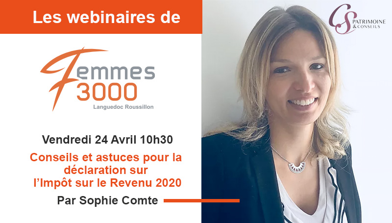 Conseils et astuces sur la déclaration IR 2020 Sophie Comte