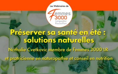 Préserver sa santé en été : solutions naturelles