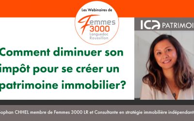 Comment diminuer son impôt pour se créer un patrimoine immobilier?