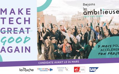 La Ruche lance la 4ème édition de son appel à projets « Les ambitieuses Tech for Good »