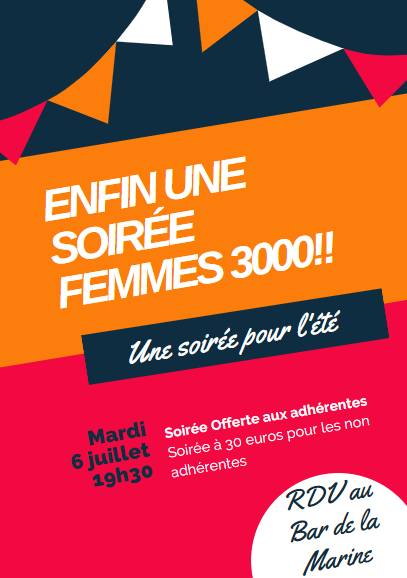 Soirée Retrouvailles Femmes 3000 Gironde