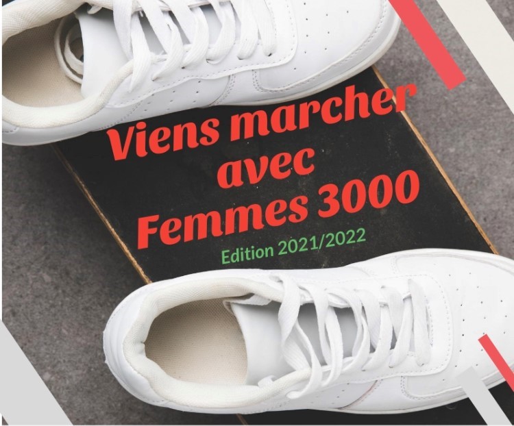 Viens marcher les derniers samedi du mois.