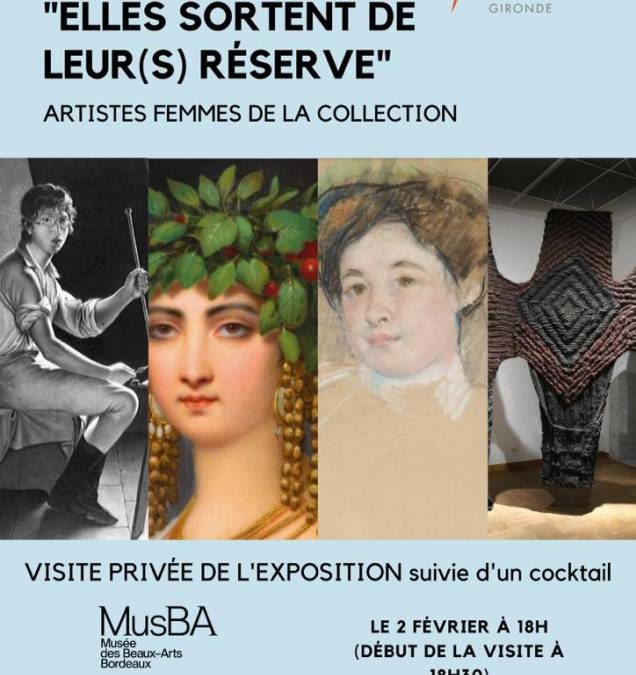 Invitation exposition MusBA le 2 février : « elles sortent de leur(s) réserve(s) » visite commentée dans musée privatisé pour vous.