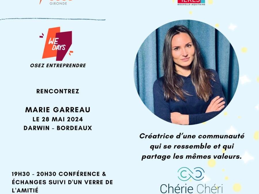 Les WE DAYS avec Marie Garreau?
